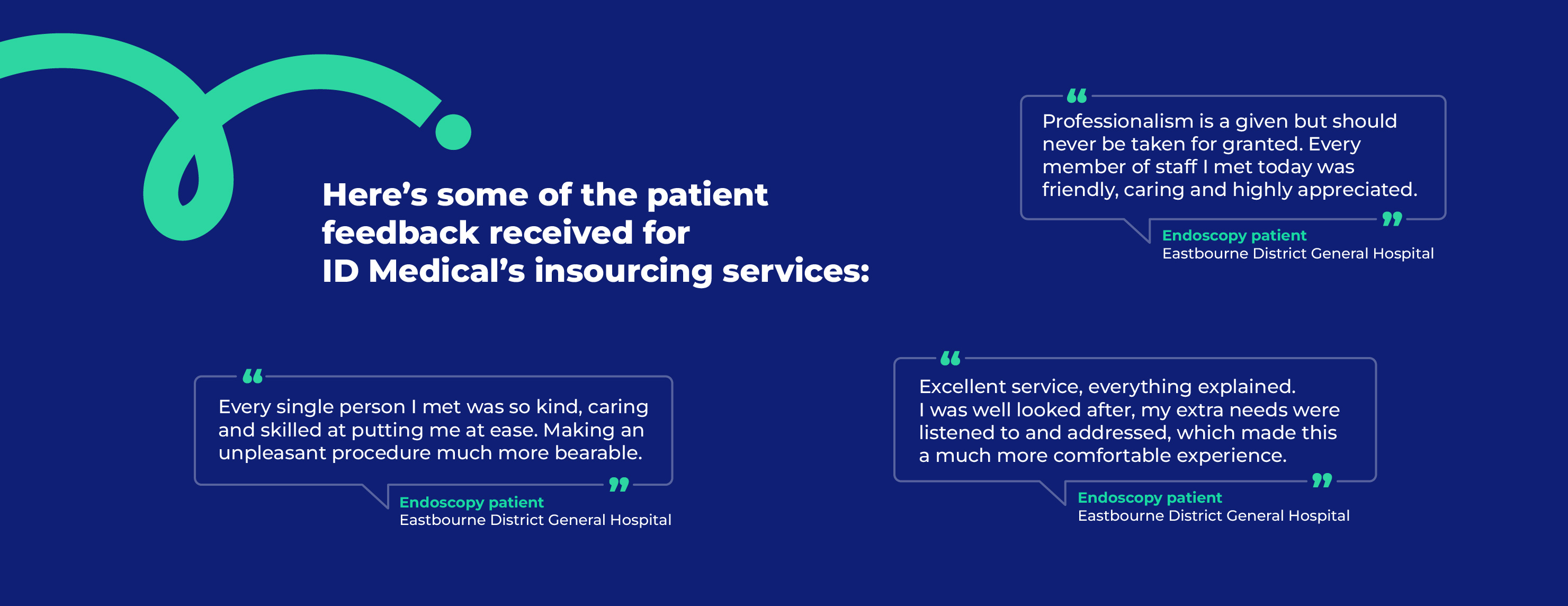 Patient feedback received for ID Medical's insourcing services