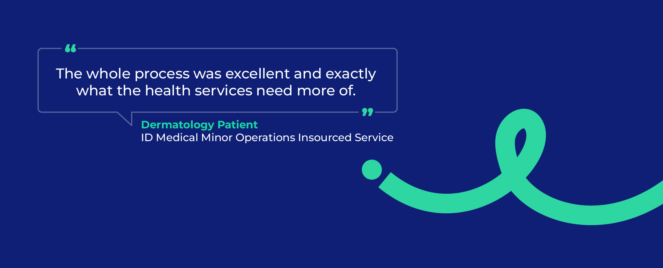 ID Medical Minor Operations Insourced Service Dermatology Patient Quote